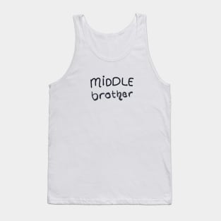 middle brother Tank Top